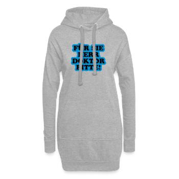 Für Sie Herr Doktor bitte | Promoviert - Sweat-shirt à capuche long Femme - gris chiné - Devant