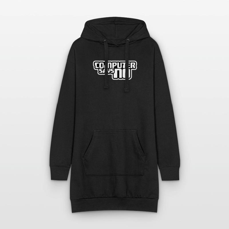 Computer Says No Lustig Programmierer Nerd Technik Hoodie-Kleid
