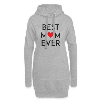 Best Mom Ever - Sweat-shirt à capuche long Femme - gris chiné - Devant