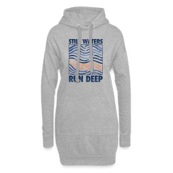 Stille Gewässer sind tief - Motivation inspirierend - Hoodie-Kleid - Grau meliert - Vorne