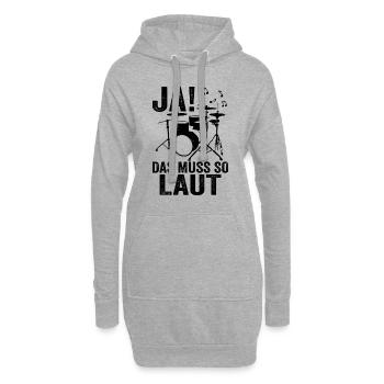 Ja das muss so laut Schlagzeug Drummer - Hoodie-Kleid - Grau meliert - Vorne