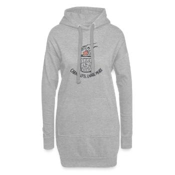 Moins de soucis Vivre plus - Sweat-shirt à capuche long Femme - gris chiné - Devant
