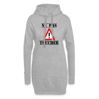 PANNEAU. NE PAS TOUCHER. DANGER. HUMOUR. DRÔLE - Sweat-shirt à capuche long Femme - gris chiné - Devant