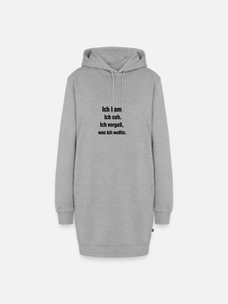Ich kam. Ich sah. Ich vergaß, was ich wollte - Hoodie-Kleid - Grau meliert
