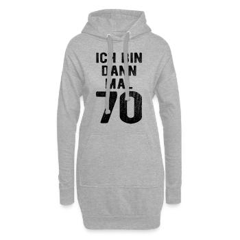 Ich bin dann mal 70 - Geburtstag Geschenk - Hoodie-Kleid - Grau meliert - Vorne