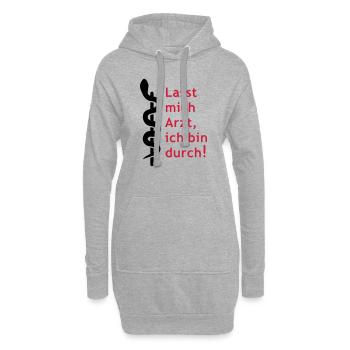 Lasst mich Arzt, ich bin durch! - Hoodie-Kleid - Grau meliert - Vorne