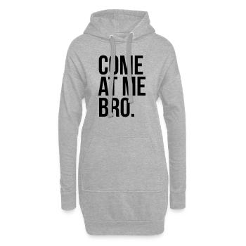 come at me bro - Hoodie-Kleid - Grau meliert - Vorne