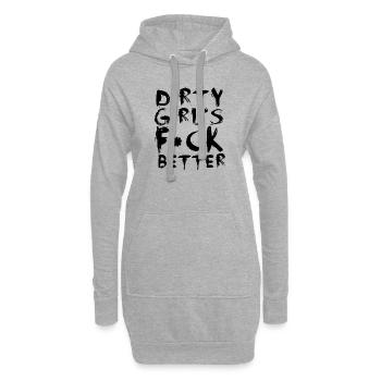 Dirty Girls F*ck Better - Hoodie-Kleid - Grau meliert - Vorne