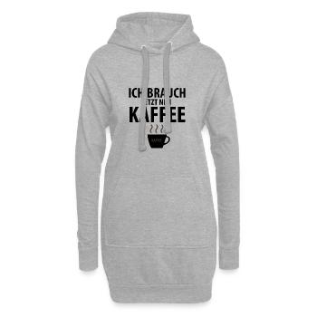 Ich brauch jetzt nen Kaffee. - Hoodie-Kleid - Grau meliert - Vorne