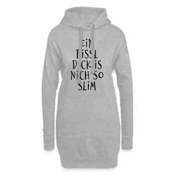 Ein bissl dick is nich so slim - Wortspiel - Hoodie-Kleid - Grau meliert - Vorne