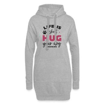 Das Leben ist kurz, umarme deinen Hund - Hoodie-Kleid - Grau meliert - Vorne