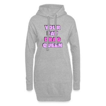Ta drag queen préférée - Sweat-shirt à capuche long Femme - gris chiné - Devant