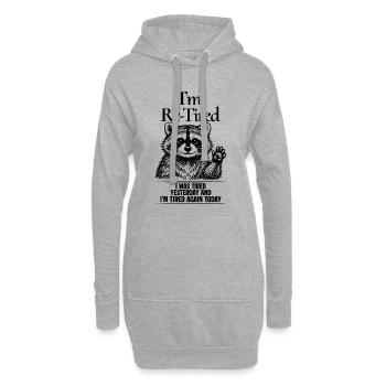 Drôle Sur Fatigué Fatigué Hier et fatigué aujourd’hui - Sweat-shirt à capuche long Femme - gris chiné - Devant