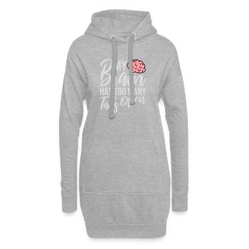 My Brain Has Too Many Tabs Open Lustig Grübeln - Hoodie-Kleid - Grau meliert - Vorne