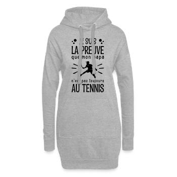 Preuve que mon papa tennis, Humour tennis - Sweat-shirt à capuche long Femme - gris chiné - Devant