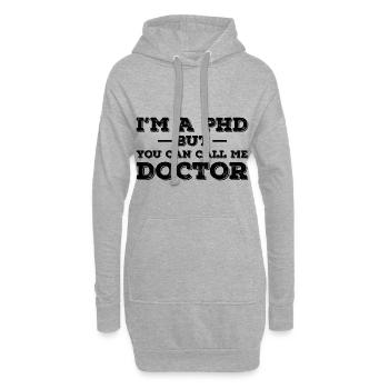Je suis docteur mais vous pouvez m'appeler docteur cadeau - Sweat-shirt à capuche long Femme - gris chiné - Devant