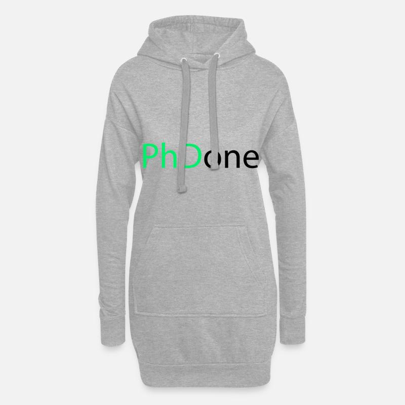 PhD Done Phd Final Cadeau - Sweat-shirt à capuche long Femme - gris chiné