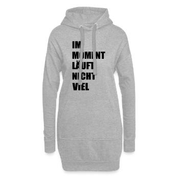 Im moment läuft nicht viel - Hoodie-Kleid - Grau meliert - Vorne