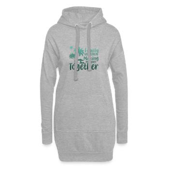 Vacances en famille Créer des souvenirs ensemble - Sweat-shirt à capuche long Femme - gris chiné - Devant