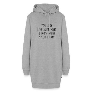 You look like something I drew with my left hand - Hoodie-Kleid - Grau meliert - Vorne