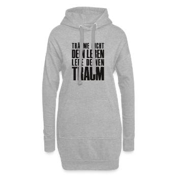 Ne rêvez pas de votre vie - Entrepreneur Startup - Sweat-shirt à capuche long Femme - gris chiné - Devant