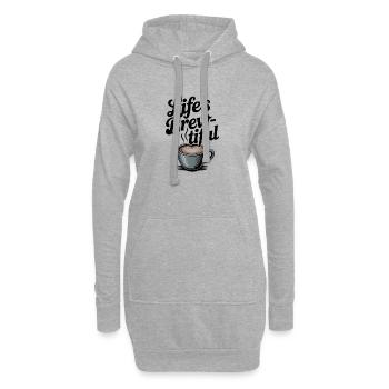 Life’s Brew-tiful - Hoodie Dress - heather grey - Front