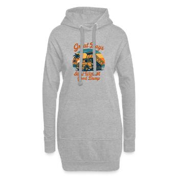 Tolle Tage beginnen mit einem guten Dump-Lustiger  - Hoodie-Kleid - Grau meliert - Vorne