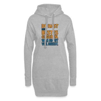 Du hast dein Bestes gegeben was nicht viel heißt - Hoodie-Kleid - Grau meliert - Vorne