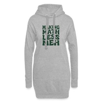 Mathe macht's besser | Mathelehrer Humor - Hoodie-Kleid - Grau meliert - Vorne
