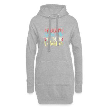 Volunteer Appreciation You Can´t Scare Me - Hoodie-Kleid - Grau meliert - Vorne