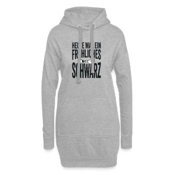 Heute mal ein fröhliches Schwarz Spruch - Hoodie-Kleid - Grau meliert - Vorne
