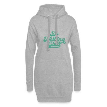 Do nothing Club Exclusiver Gammeln Arbeit Chiller - Hoodie-Kleid - Grau meliert - Vorne