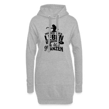 Wenn das Leben kompliziert wird geh ich tanzen - Hoodie-Kleid - Grau meliert - Vorne