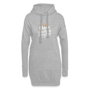 Die Königin von absolut allem - Hoodie-Kleid - Grau meliert - Vorne