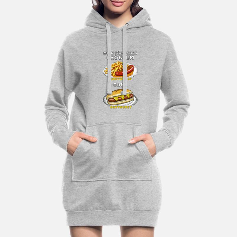 MEIN PROBLEM CURRYWURST ODER BRATWURST Hoodie-Kleid