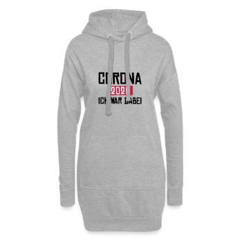 Corona 2020 ich war dabei - Hoodie-Kleid - Grau meliert - Vorne