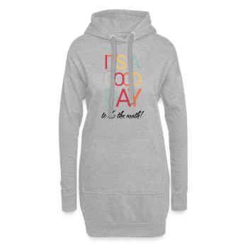 C’est une bonne journée pour faire le calcul - Enseignants - Sweat-shirt à capuche long Femme - gris chiné - Devant