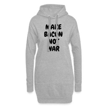 Make bacon not war - Humor - Funny - Joke - Friend - Sweat-shirt à capuche long Femme - gris chiné - Devant