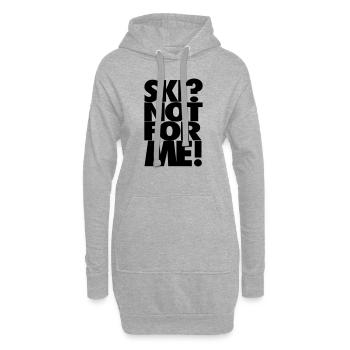 Ski? Not for me! - Hoodie-Kleid - Grau meliert - Vorne