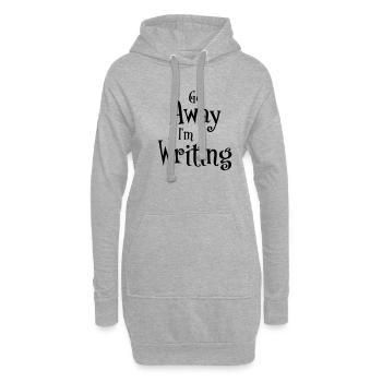 Go away - I'm writing - Hoodie-Kleid - Grau meliert - Vorne