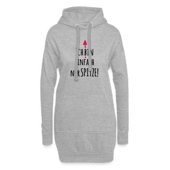 Ich bin einfach Spitze - Lustiger Spruch - Hoodie-Kleid - Grau meliert - Vorne