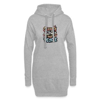 LES PLACARDS SONT POUR LES VÊTEMENTS, PAS POUR LES GENS - Sweat-shirt à capuche long Femme - gris chiné - Devant