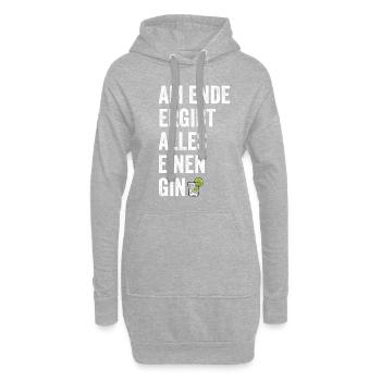 Am Ende Ergibt Alles Einen Gin - Gin Drink - Hoodie-Kleid - Grau meliert - Vorne