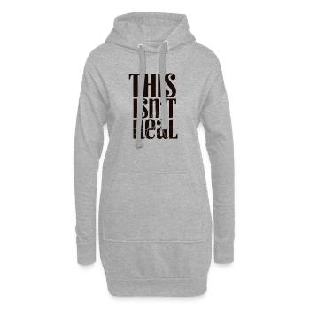 This Isn't Real Tee - Hoodie-Kleid - Grau meliert - Vorne