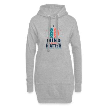 Mind Over Matter – Motivation Gehirn Mental Health - Hoodie-Kleid - Grau meliert - Vorne