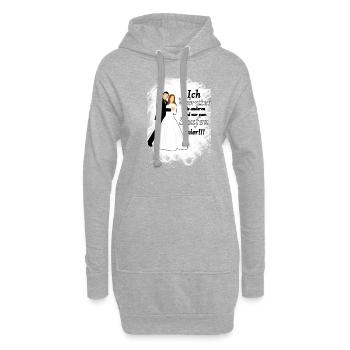 Ich heirate die anderen sind nur zum Saufen hier - Hoodie-Kleid - Grau meliert - Vorne