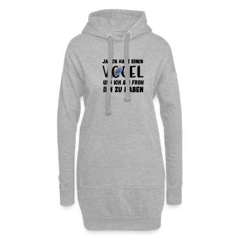 Ich habe einen Vogel Wellensittich Lustig Spruch - Hoodie-Kleid - Grau meliert - Vorne
