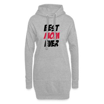 Best Mom Ever - Sweat-shirt à capuche long Femme - gris chiné - Devant