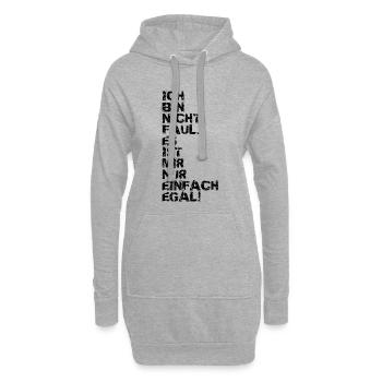 Ich bin nicht faul – Lustiger Spruch - Hoodie-Kleid - Grau meliert - Vorne