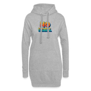 Keine Ausreden, Entschlossenheit und Energie - Hoodie-Kleid - Grau meliert - Vorne